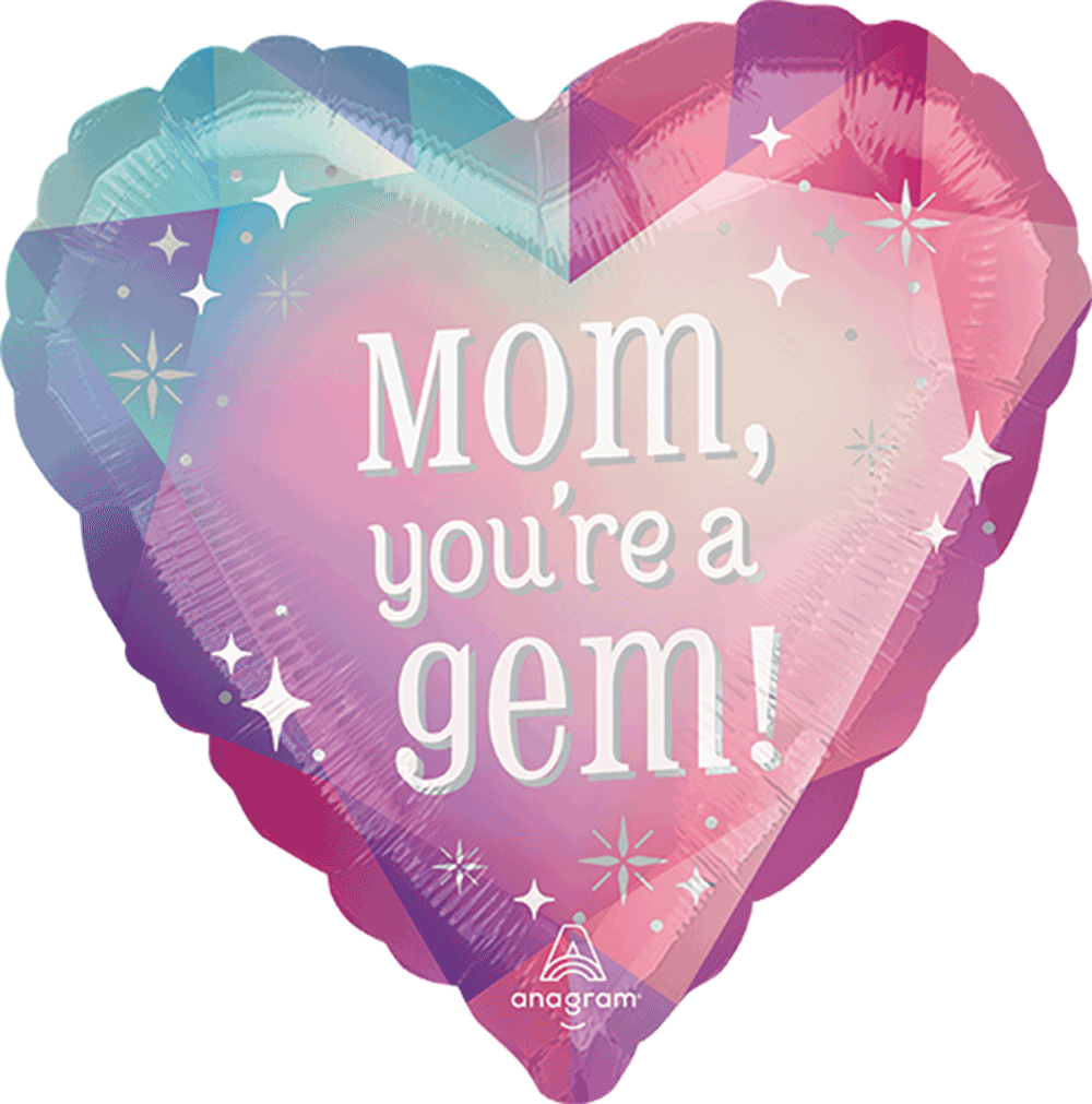 Radiant Gems Mom, You'Re A Gem!