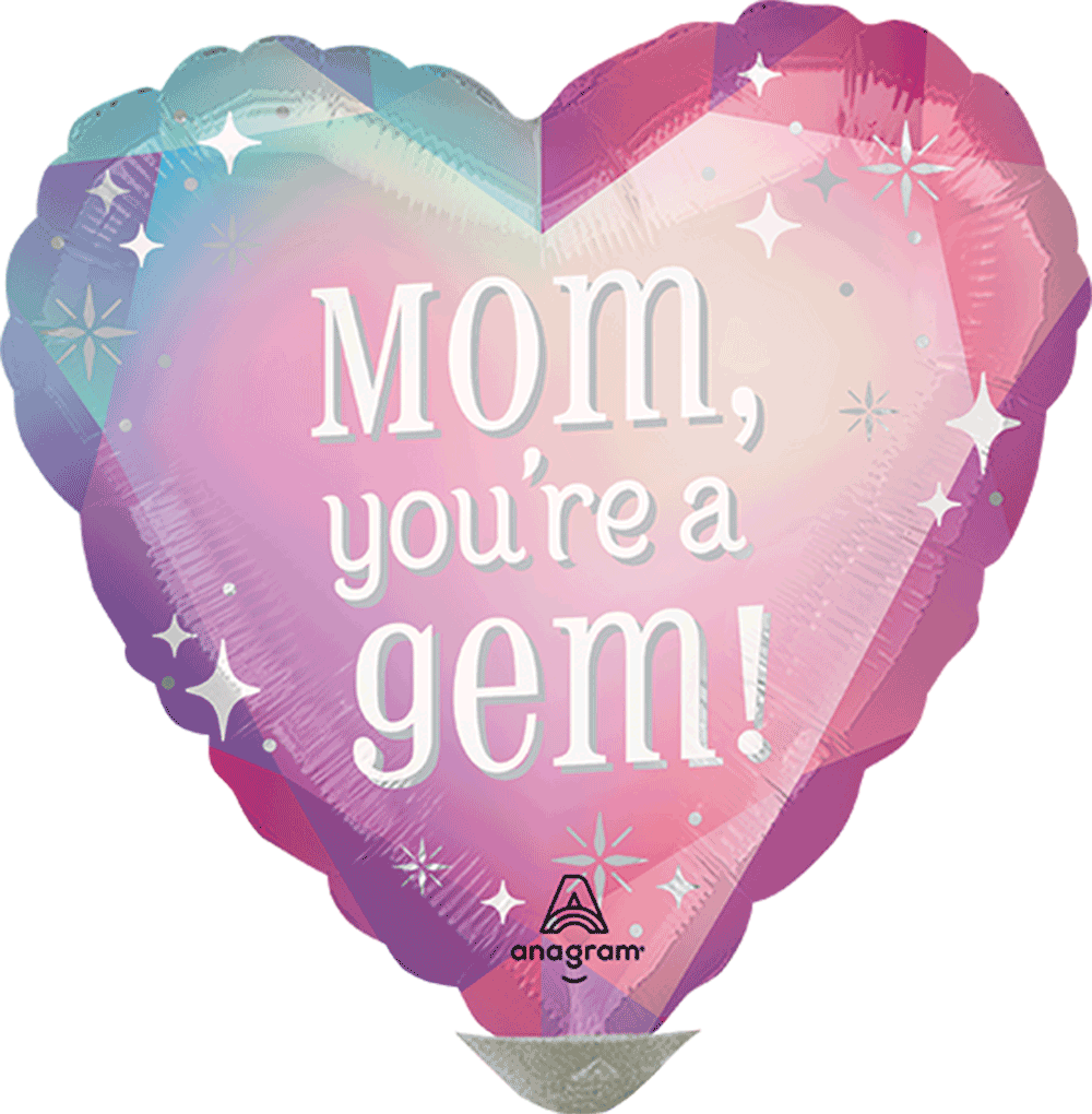 Radiant Gems Mom, You'Re A Gem!