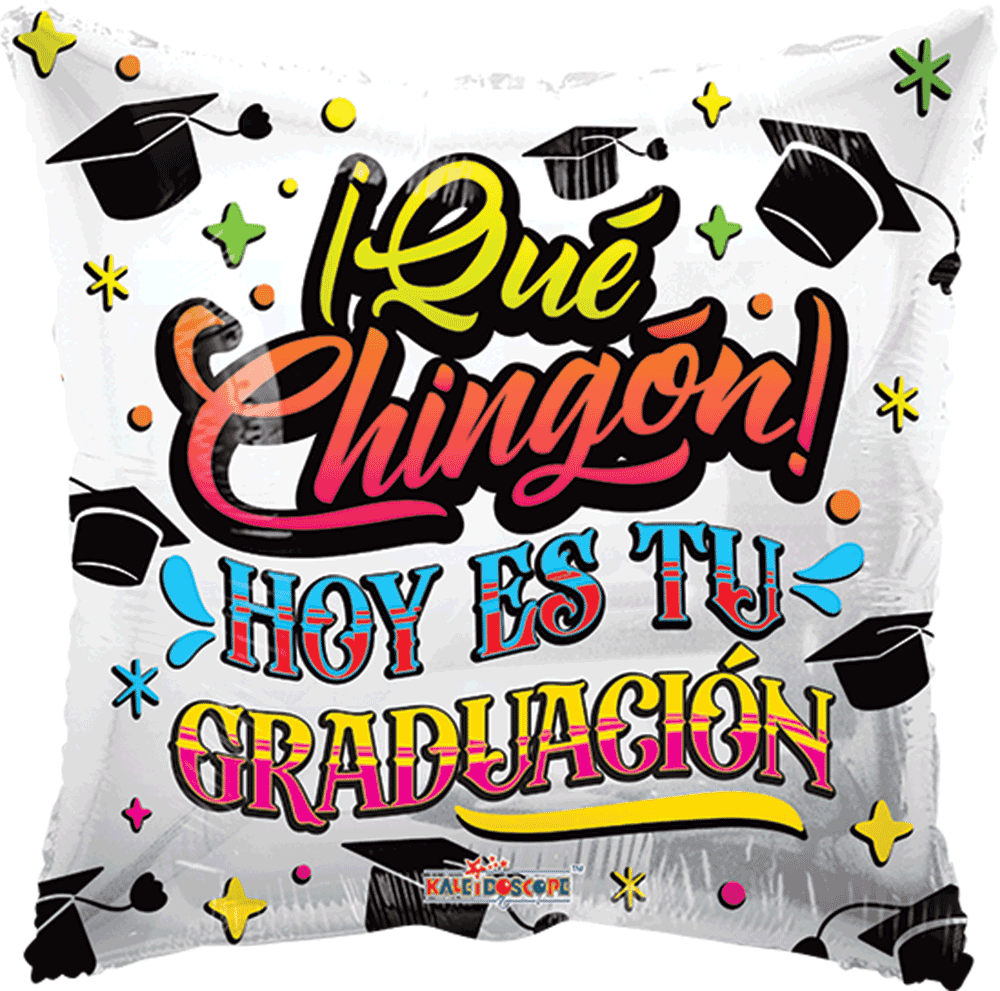 Chingón Es Tu Graduación